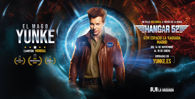 El Mago Yunke. Hangar 52