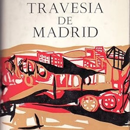 Francisco Umbral's Travesía de Madrid (1966)
