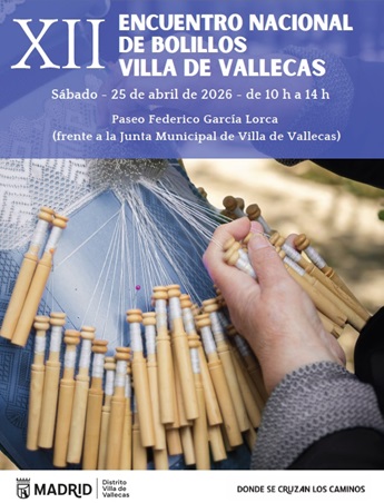 XII Encuentro Nacional de Bolillos  Villa de Vallecas