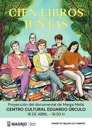 Proyección y coloquio: 'Cien libros juntas'.