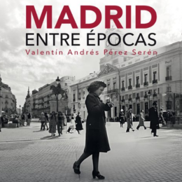 Madrid Between Eras