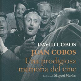 Juan Cobos, una prodigiosa memoria del cine