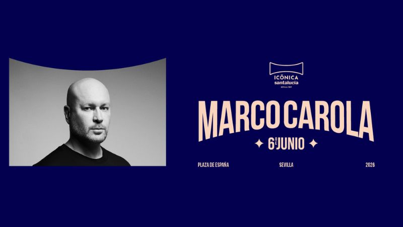 Marco Carola - Icónica Santalucía Sevilla Fest